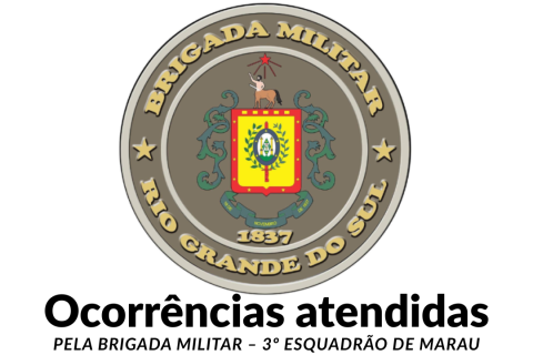 Ocorrências atendidas pela Brigada Militar de Marau nas últimas 48 horas