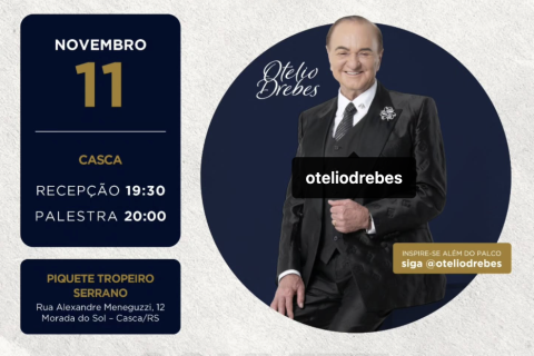 Casca recebe a grande Palestra Show & Jantar “Você Sempre Pode Ir Além”, com Otelio Drebes